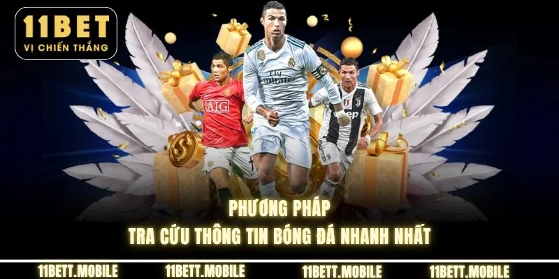 » Phương pháp tra cứu thông tin bóng đá nhanh nhất